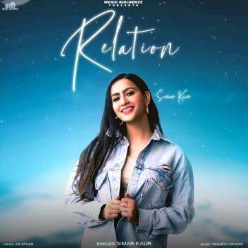 download Relation-(AD-Afsar) Simar Kaur mp3